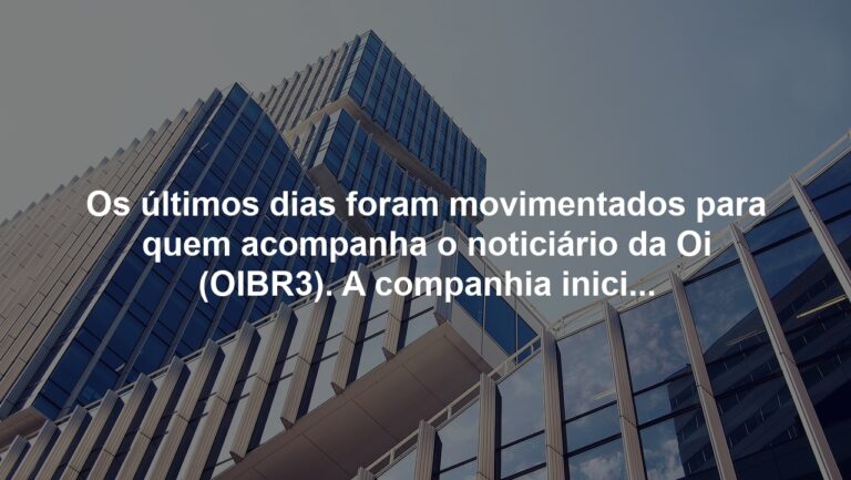 Oi (OIBR3) vende torres e imóveis por R$ 40 milhões, mas o dinheiro não entrará diretamente no caixa da companhia; entenda